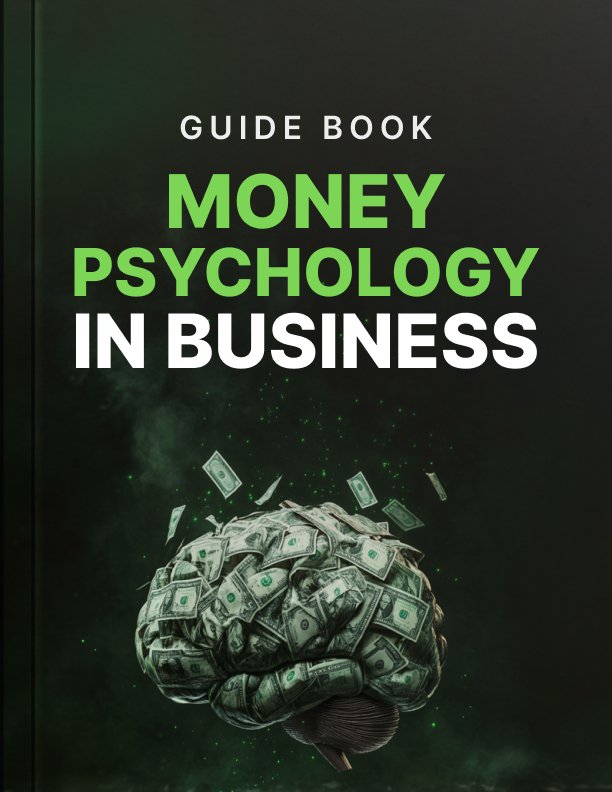 Money Psychology in Business Guide